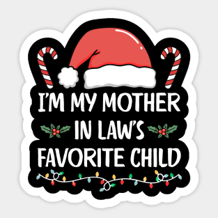 Favorite Child of My Mother in Law – Funny Christmas Family Humor Sticker